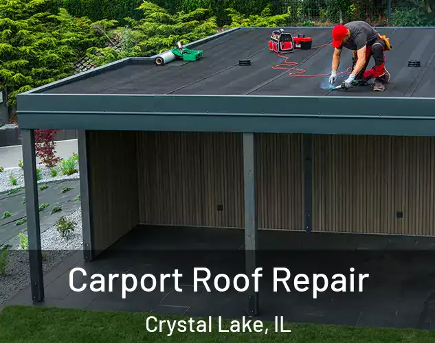  Carport Roof Repair Crystal Lake, IL