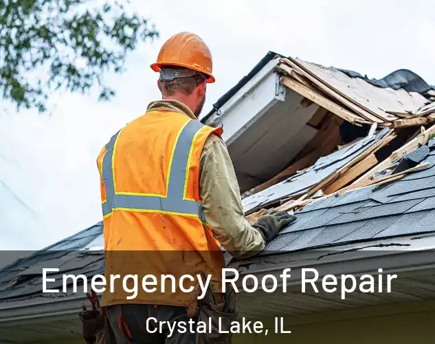  Emergency Roof Repair Crystal Lake, IL