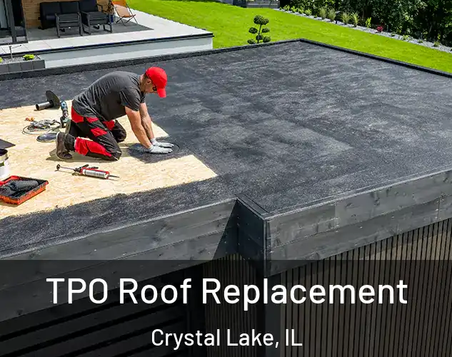  TPO Roof Replacement Crystal Lake, IL
